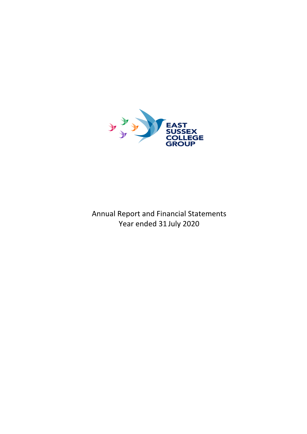 Annual Report and Financial Statements Year Ended 31July 2020