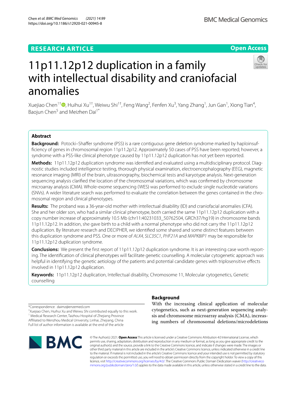 11P11.12P12 Duplication in a Family with Intellectual Disability And