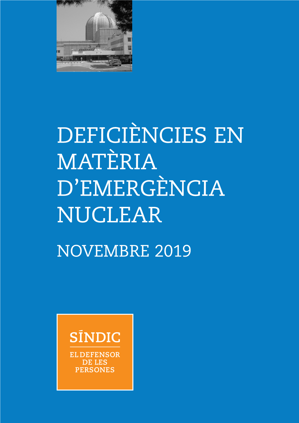 Deficiències En Matèria D'emergència Nuclear