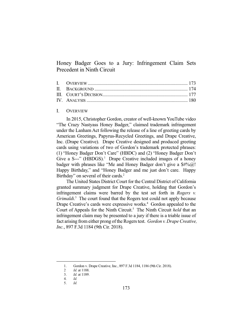 Honey Badger Goes to a Jury: Infringement Claim Sets Precedent in Ninth Circuit