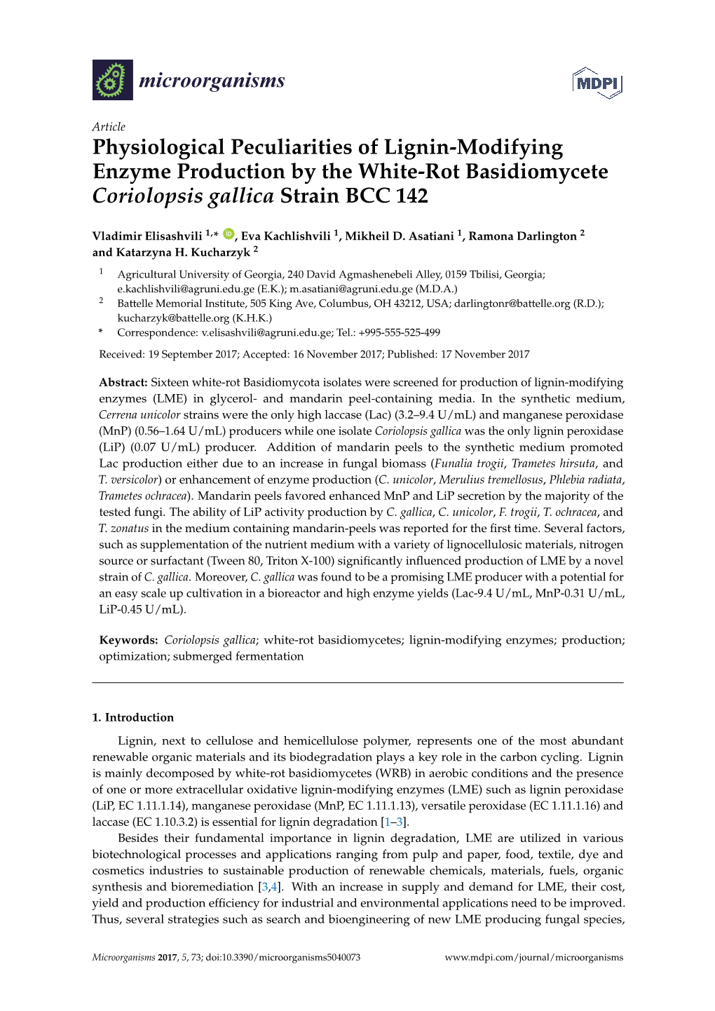 Physiological Peculiarities of Lignin-Modifying Enzyme Production by the White-Rot Basidiomycete Coriolopsis Gallica Strain BCC 142