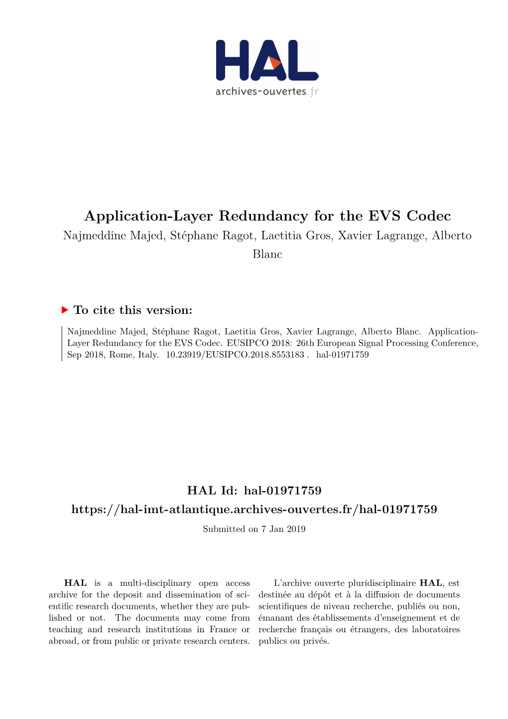 Application-Layer Redundancy for the EVS Codec Najmeddine Majed, Stéphane Ragot, Laetitia Gros, Xavier Lagrange, Alberto Blanc