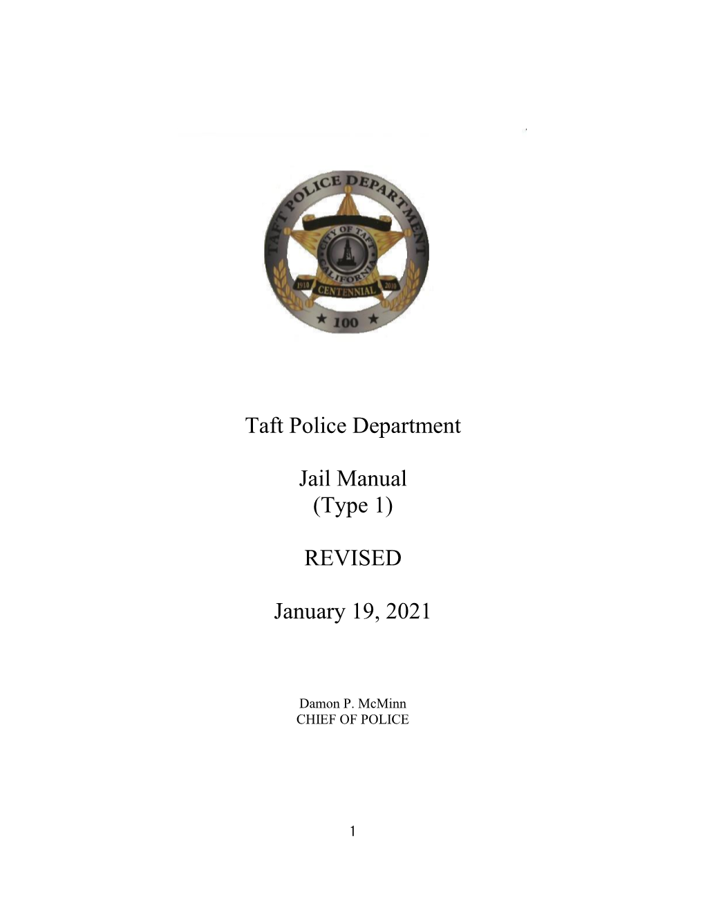 Taft Police Department Jail Manual (Type 1) REVISED January 19, 2021