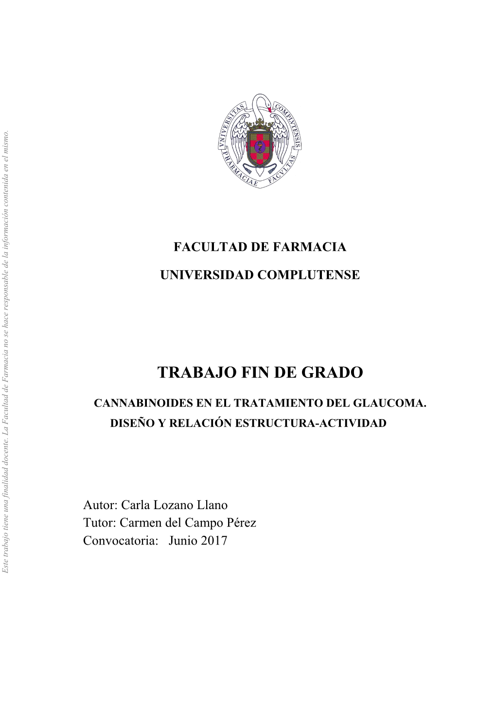 TRABAJO FIN DE GRADO Farmacia De CANNABINOIDES EN EL TRATAMIENTO DEL GLAUCOMA