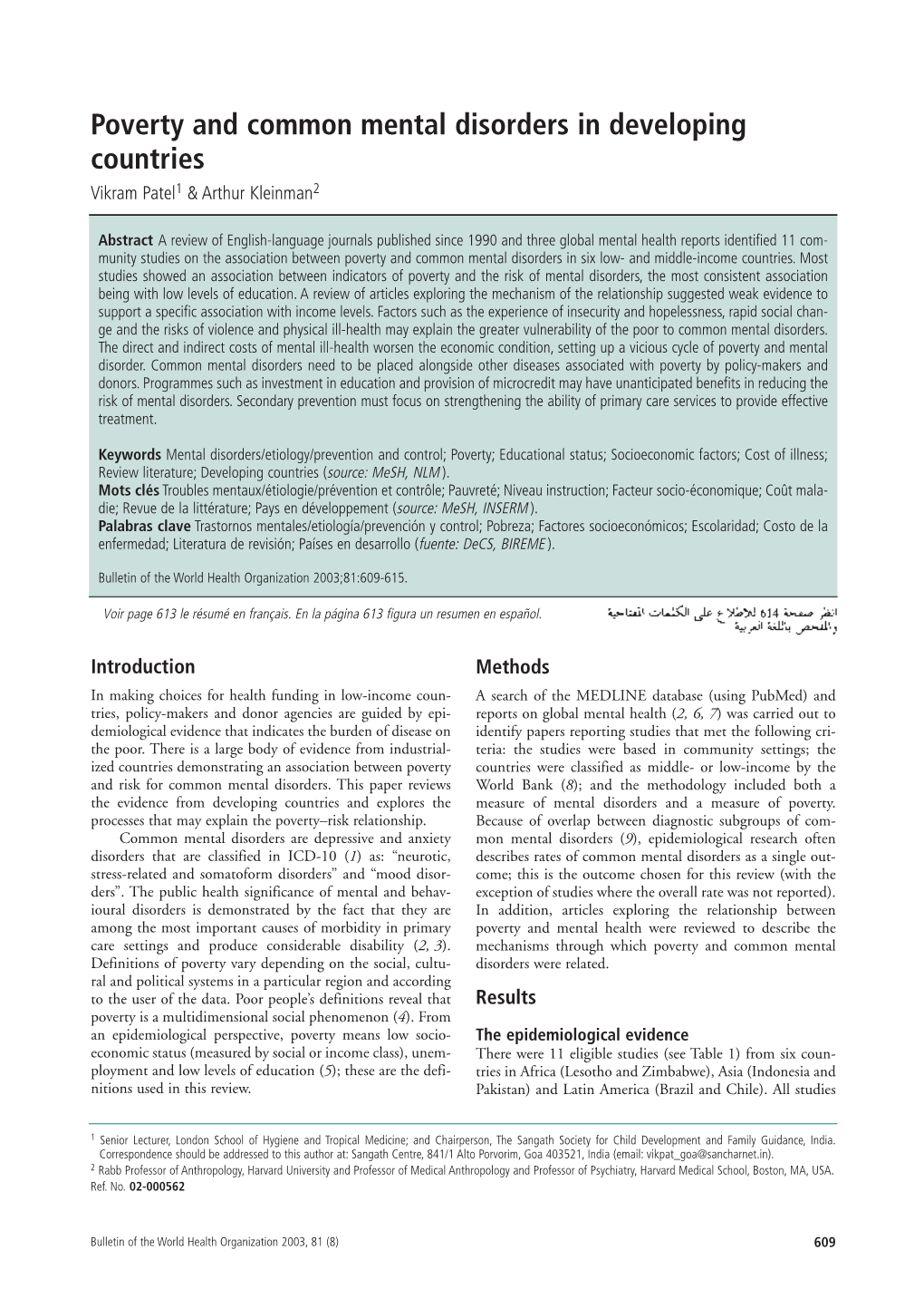 Poverty and Common Mental Disorders in Developing Countries Vikram Patel1 & Arthur Kleinman2