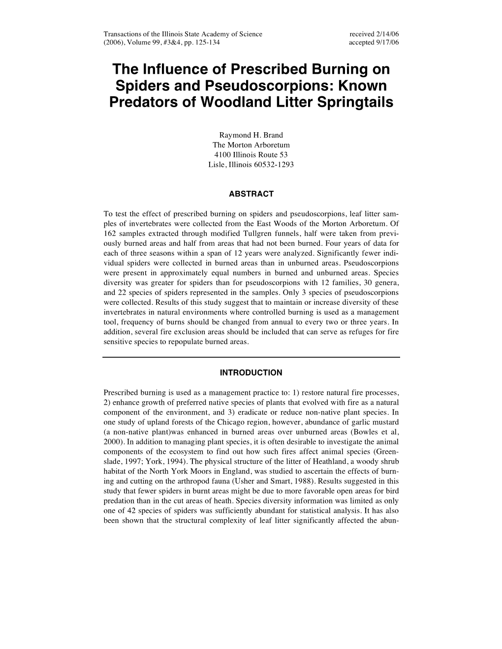 The Influence of Prescribed Burning on Spiders and Pseudoscorpions: Known Predators of Woodland Litter Springtails