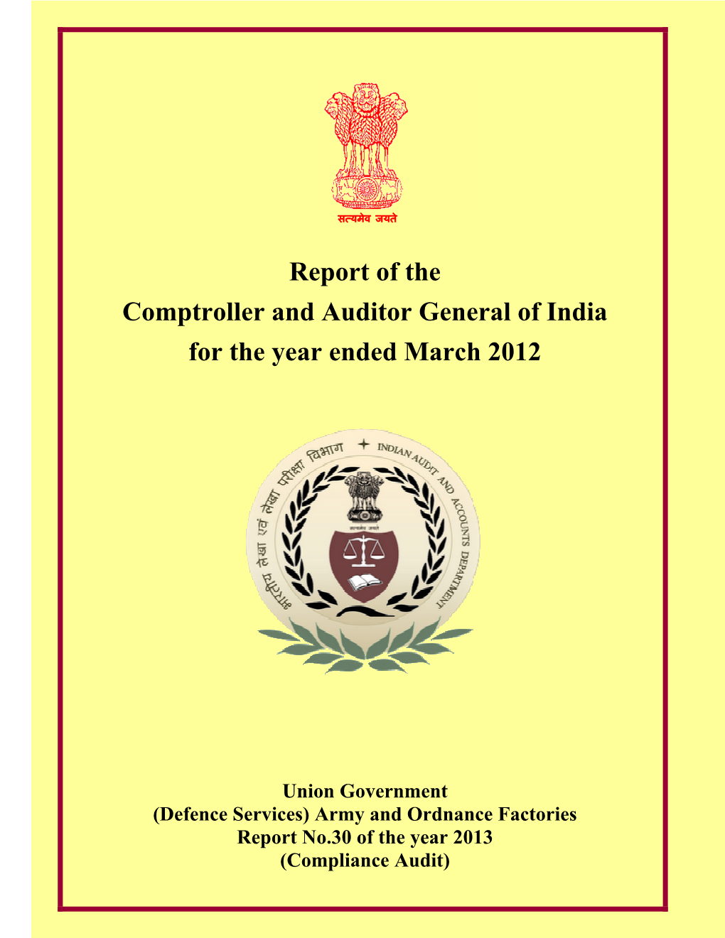 Report of the Comptroller and Auditor General of India for the Year Ended March 2012