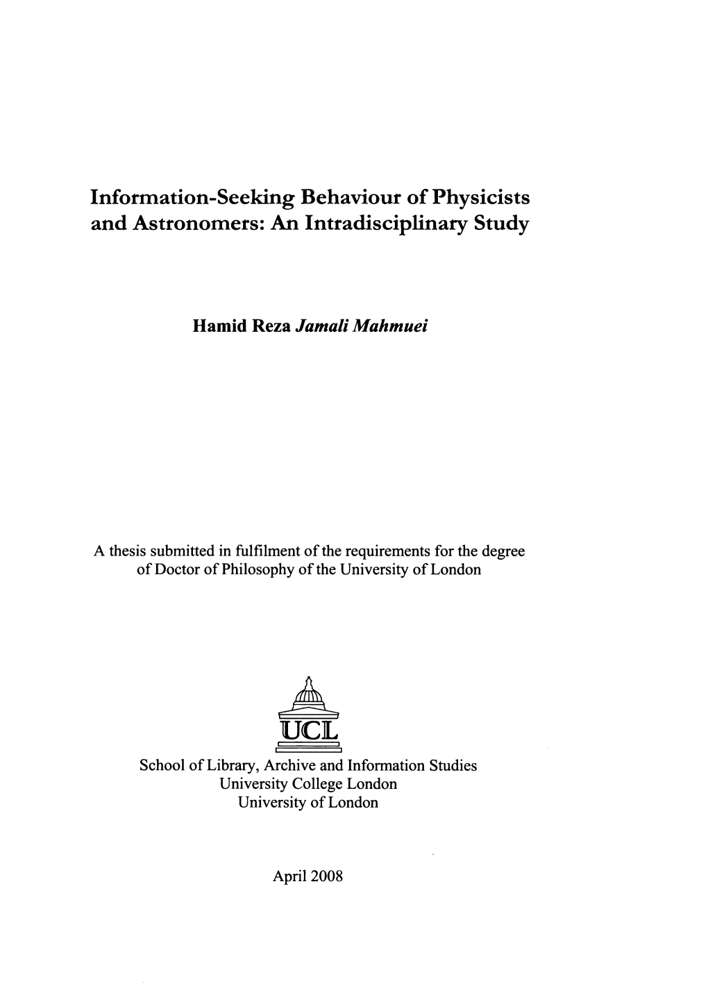 Information-Seeking Behaviour of Physicists and Astronomers: an Intradisciplinary Study