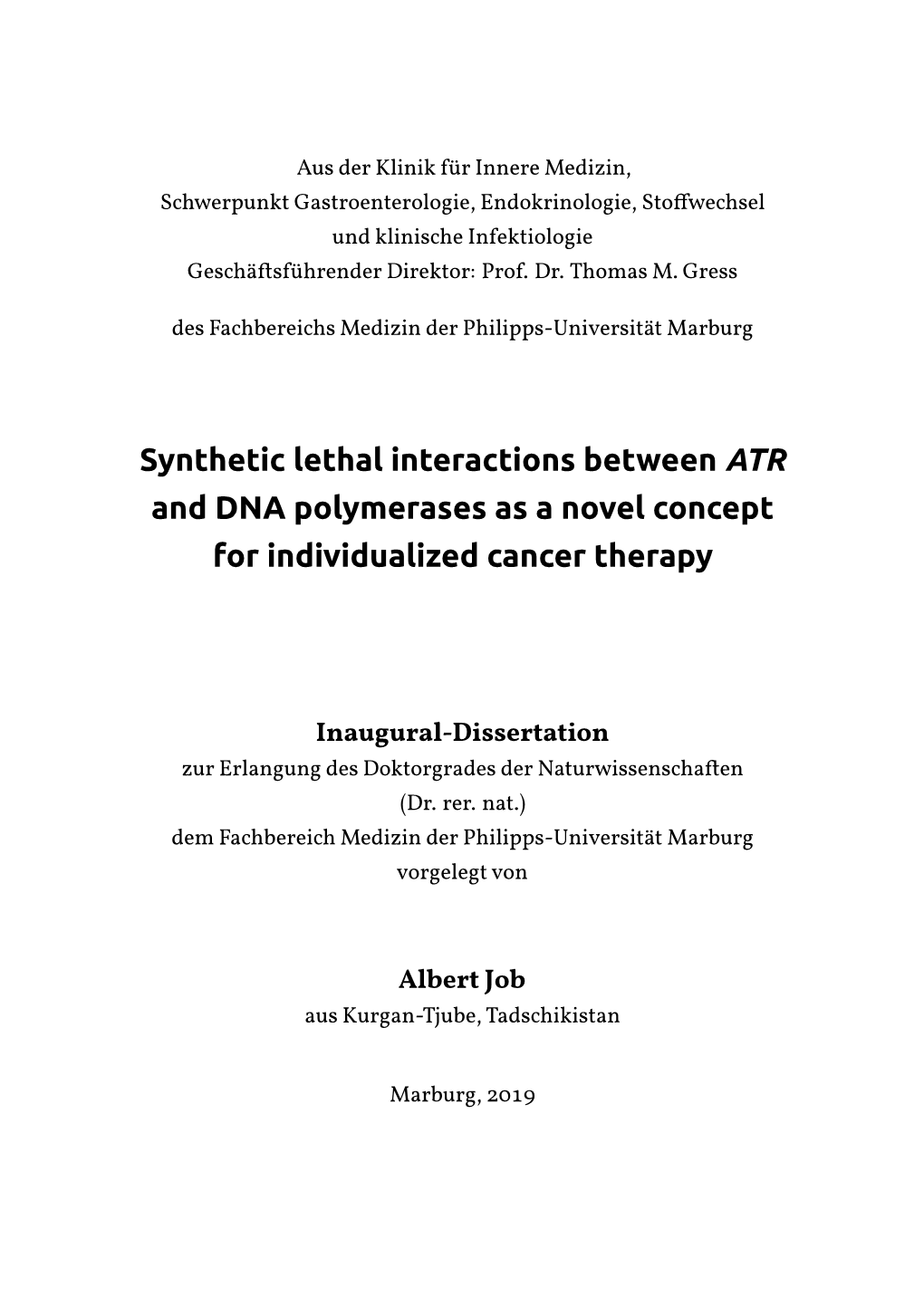 Synthetic Lethal Interactions Between ATR and DNA Polymerases As a Novel Concept for Individualized Cancer Therapy