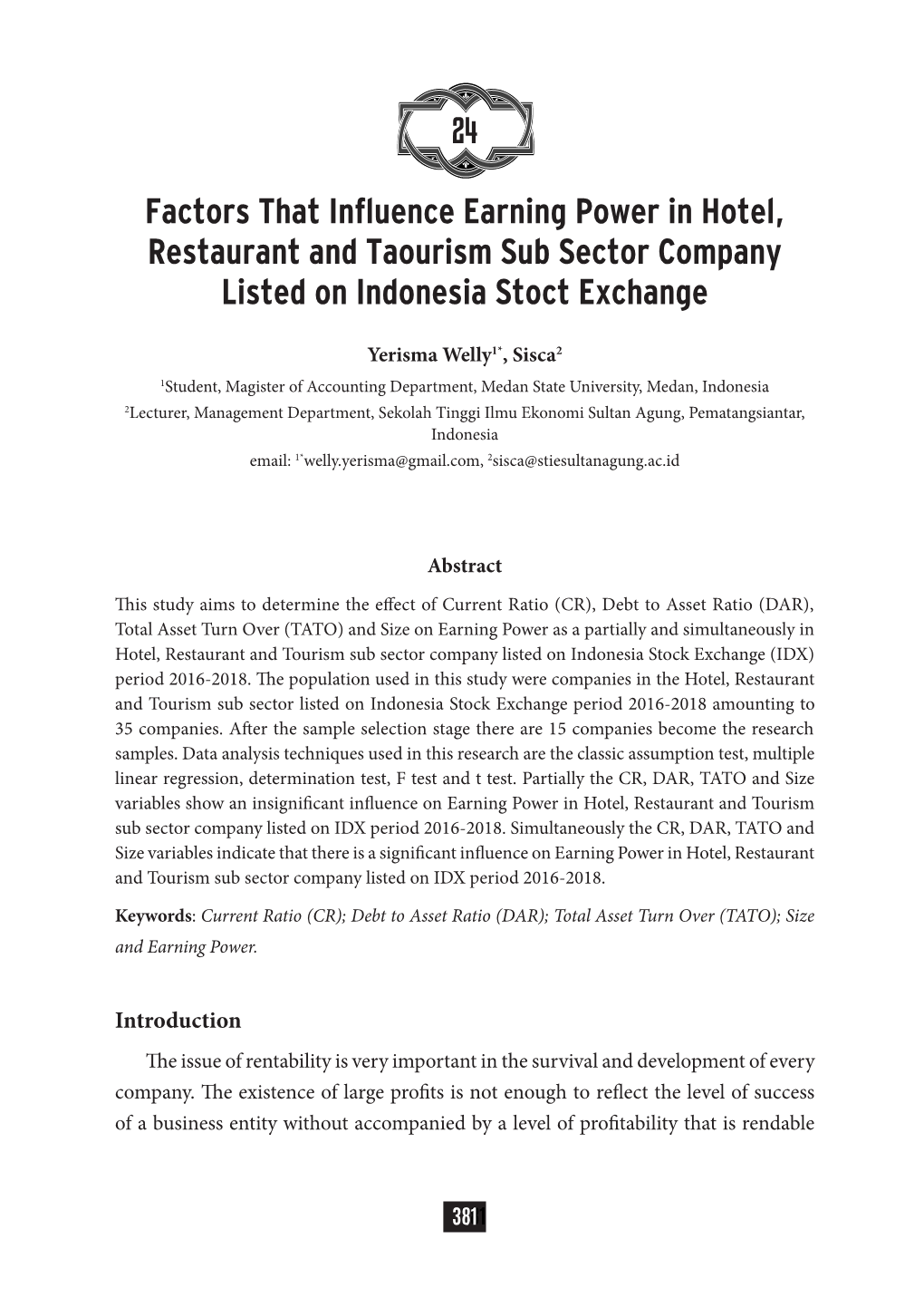 Factors That Influence Earning Power in Hotel, Restaurant and Taourism Sub Sector Company Listed on Indonesia Stoct Exchange