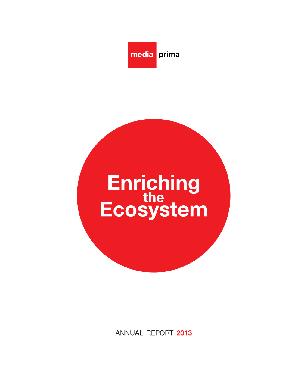 Enriching Ecosystem