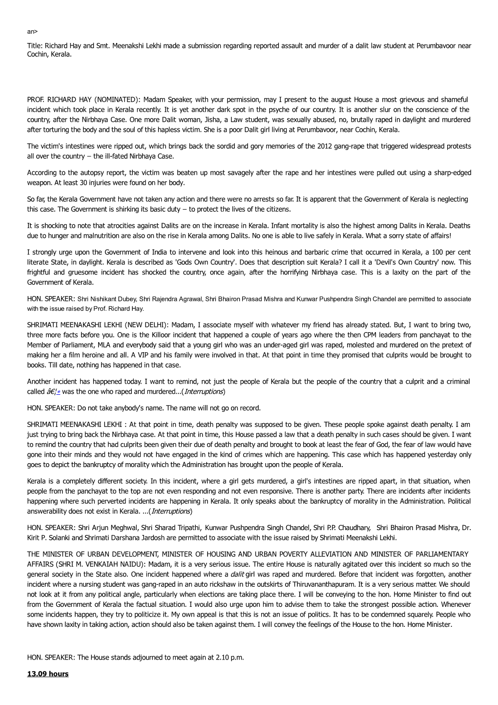 Richard Hay and Smt. Meenakshi Lekhi Made a Submission Regarding Reported Assault and Murder of a Dalit Law Student at Perumbavoor Near Cochin, Kerala