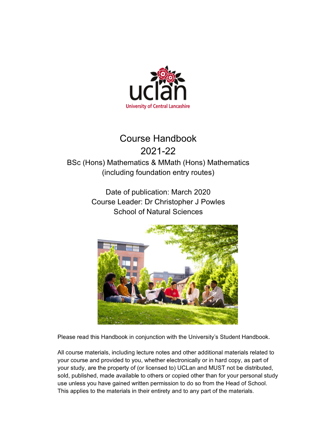 Course Handbook 2021-22 Bsc (Hons) Mathematics & Mmath (Hons) Mathematics (Including Foundation Entry Routes)