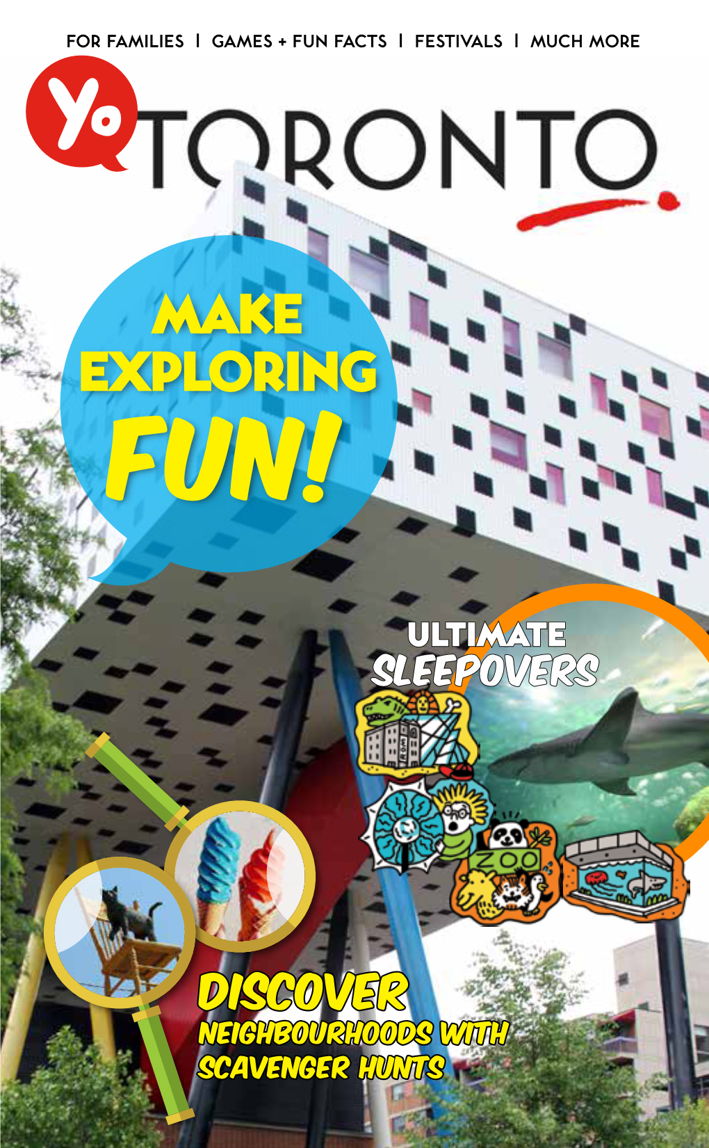 Make Exploring Fun!