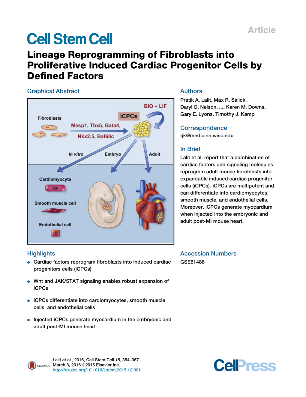 Lineage Reprogramming of Fibroblasts Into Proliferative Induced Cardiac Progenitor Cells by Deﬁned Factors