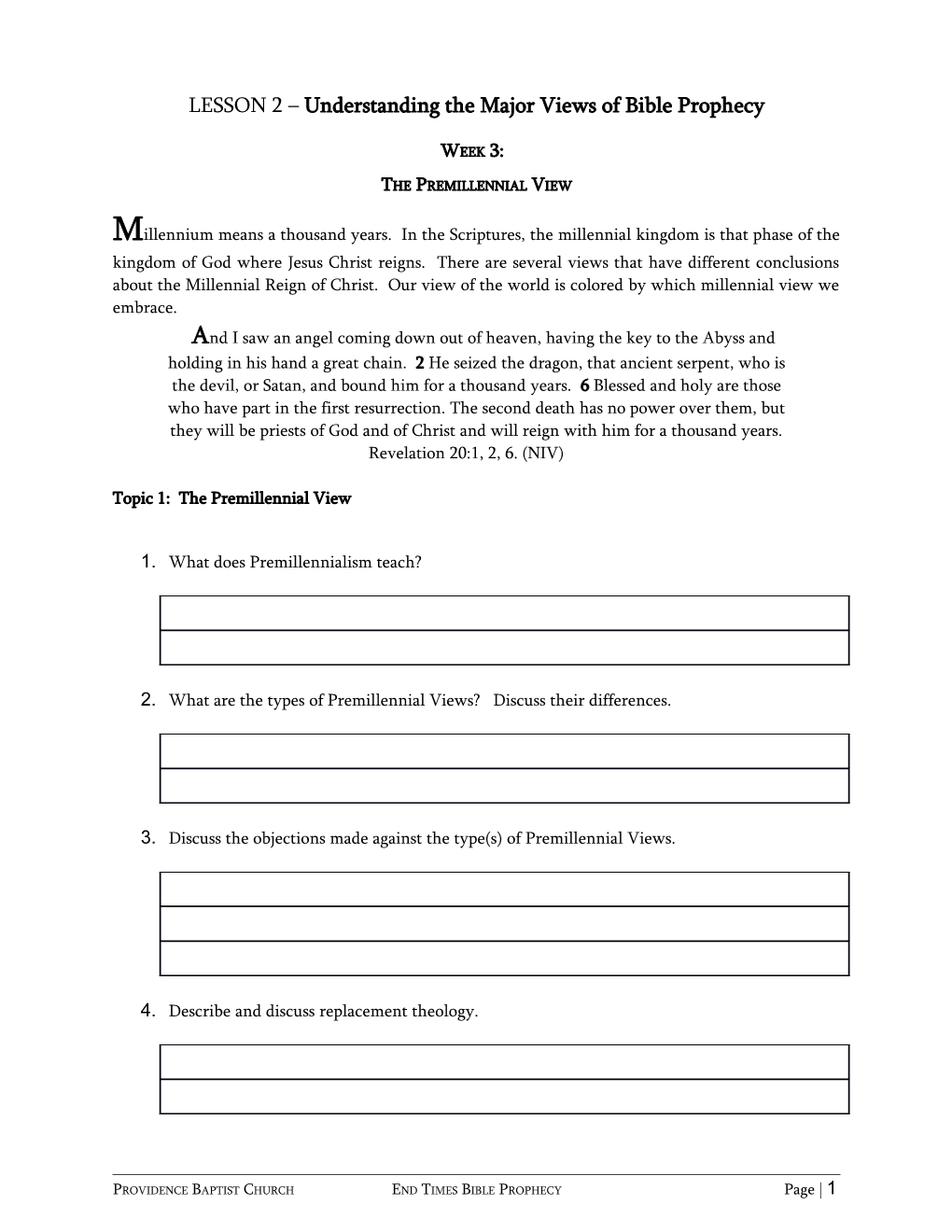 LESSON 2 Understanding the Major Views of Bible Prophecy