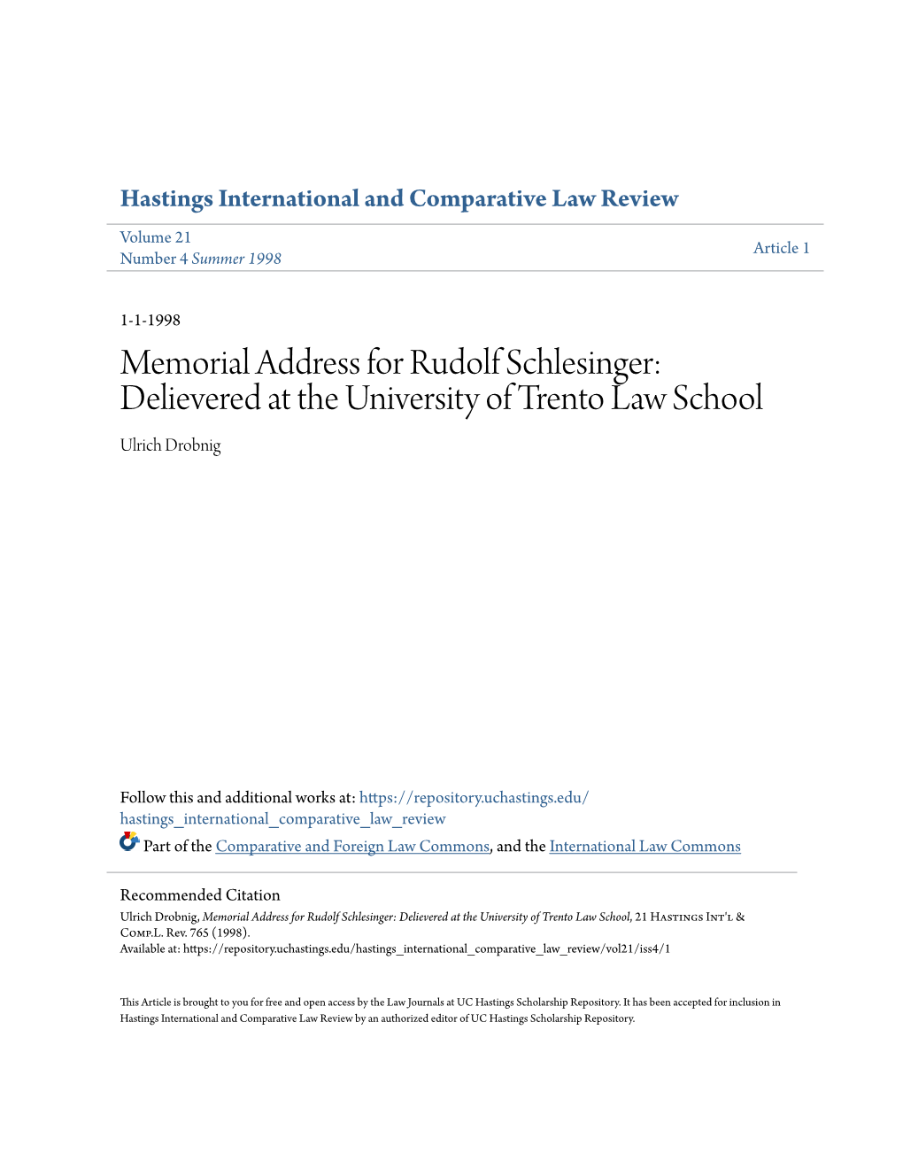 Memorial Address for Rudolf Schlesinger: Delievered at the University of Trento Law School Ulrich Drobnig