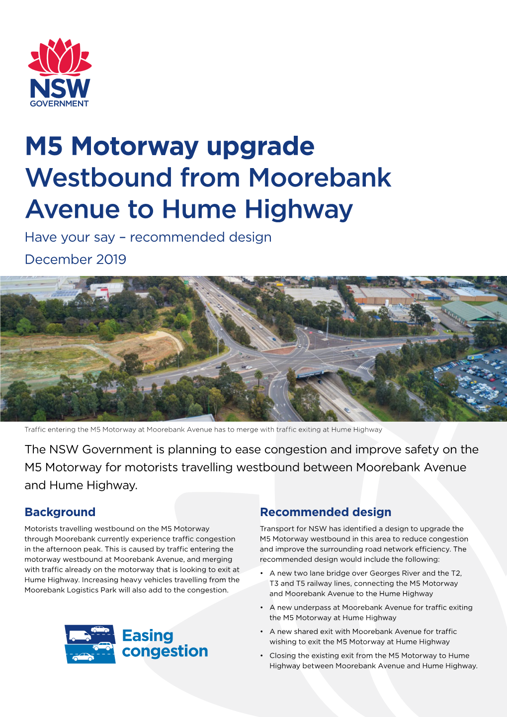 M5 Motorway Upgrade Westbound from Moorebank Avenue to Hume Highway Have Your Say – Recommended Design December 2019