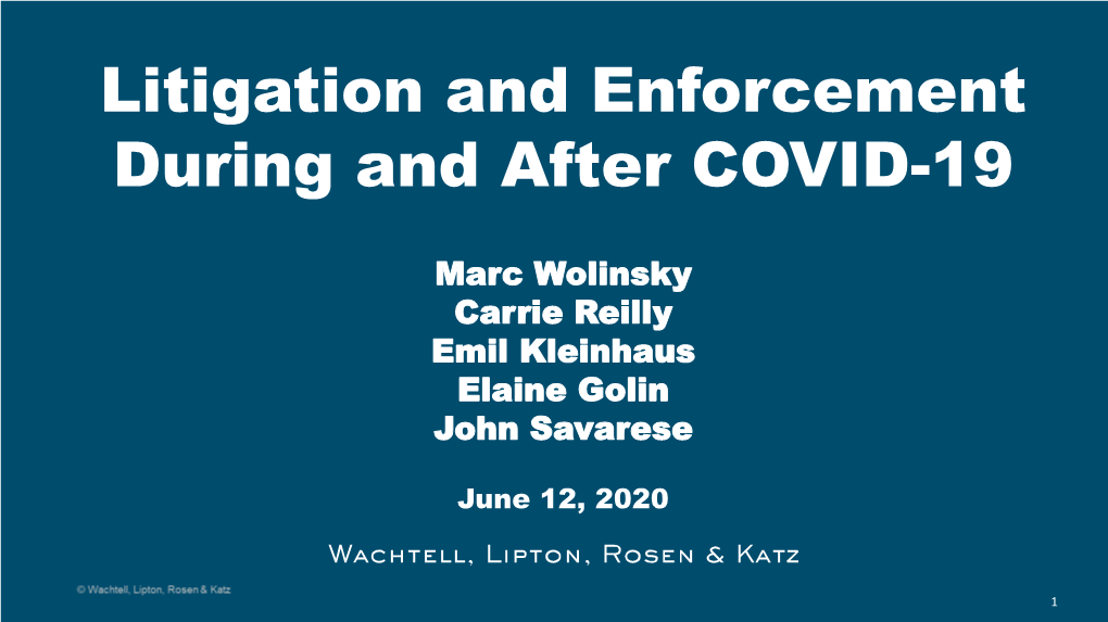 Litigation and Enforcement During and After COVID-19