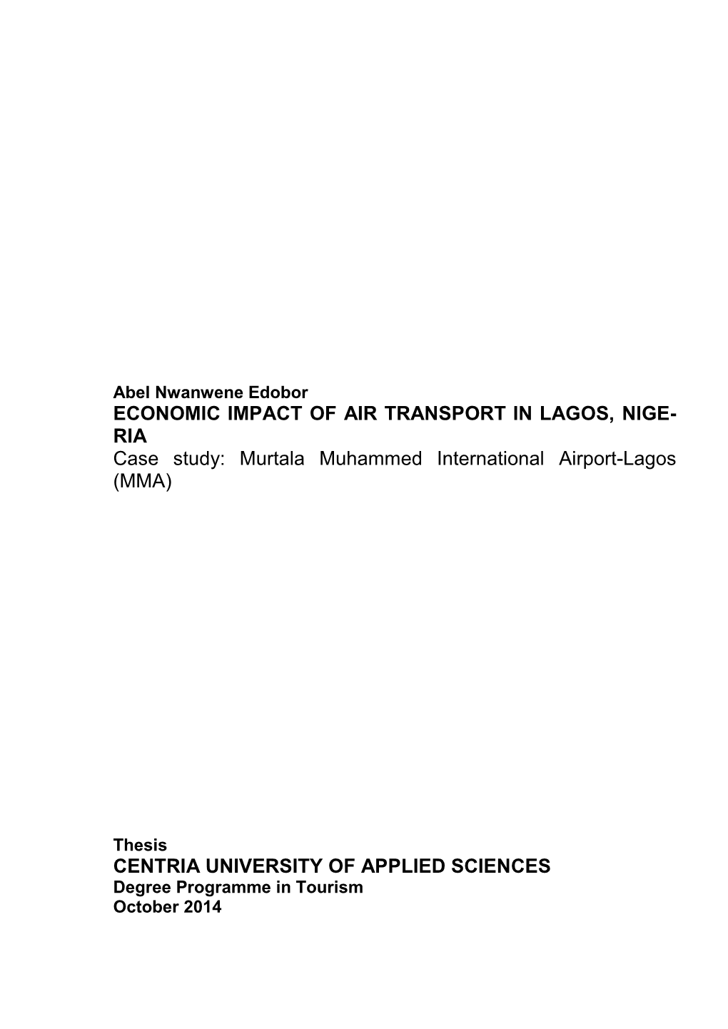 Murtala Muhammed International Airport-Lagos (MMA)