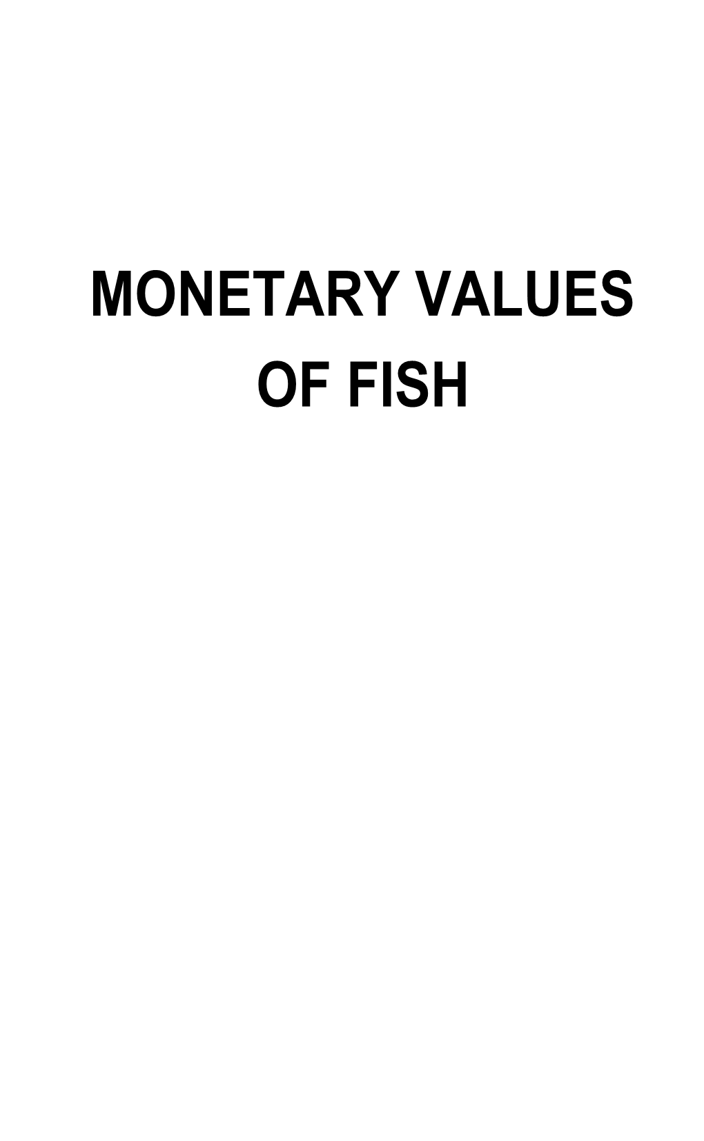 Monetary Values of Fish Contents