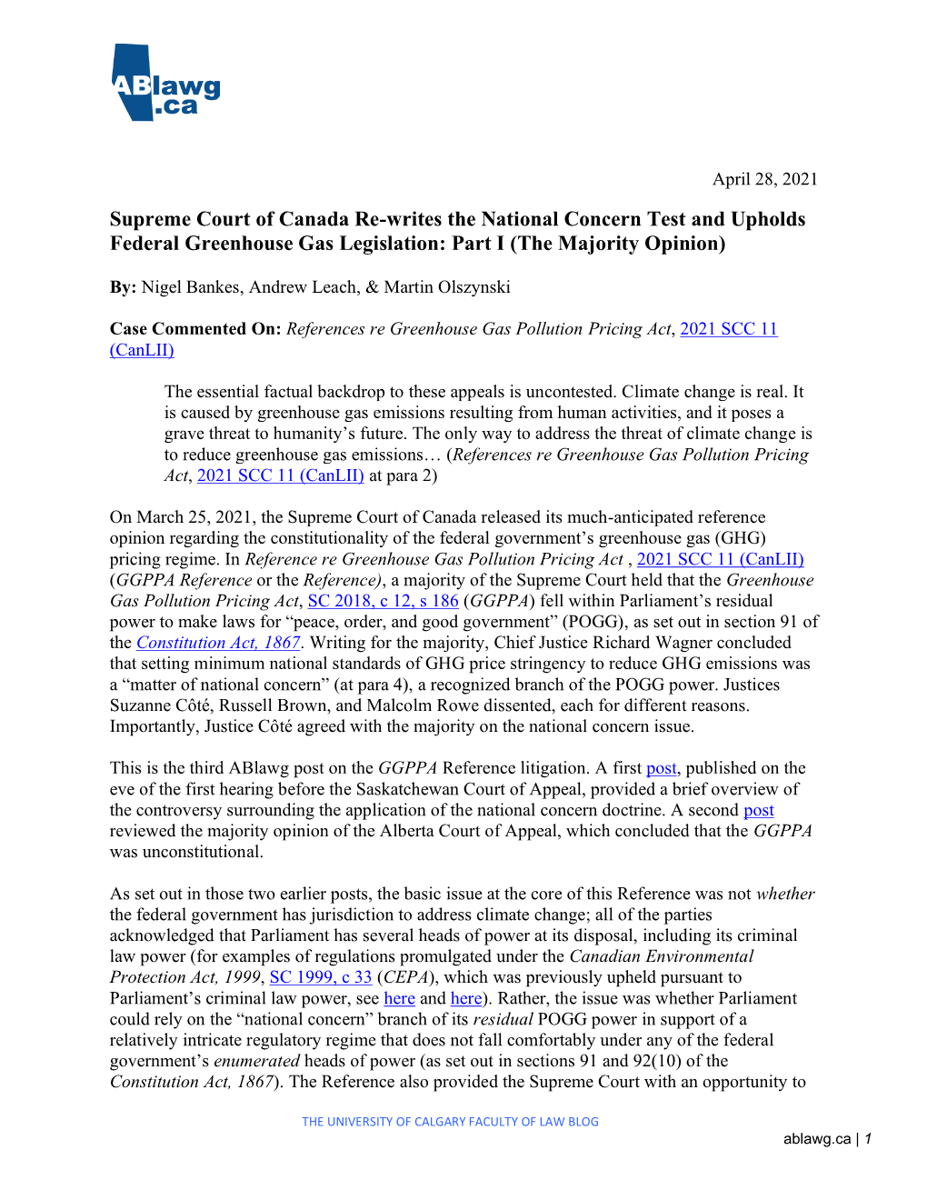 Supreme Court of Canada Re-Writes the National Concern Test and Upholds Federal Greenhouse Gas Legislation: Part I (The Majority Opinion)