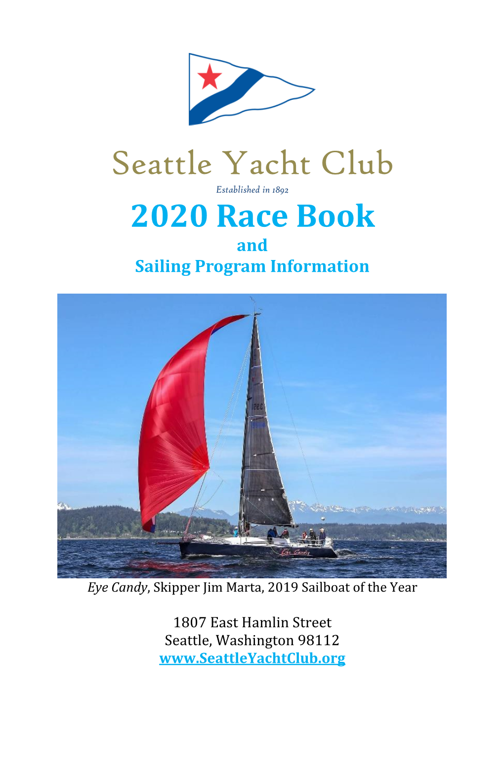 Seattle Yacht Club Sailboat Race Book