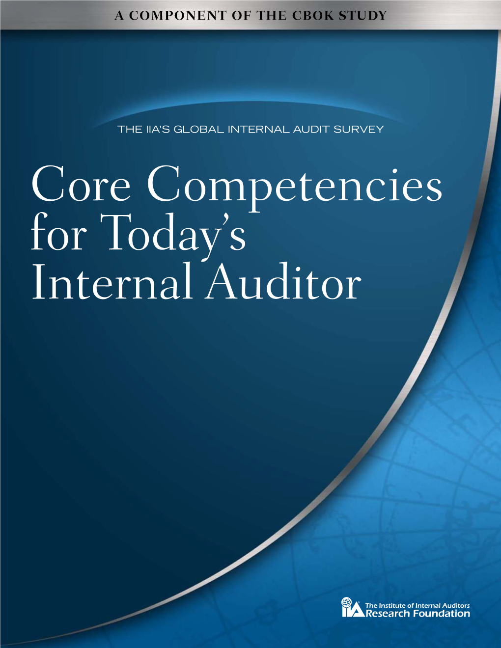 Core Competencies for Today's Internal Auditor