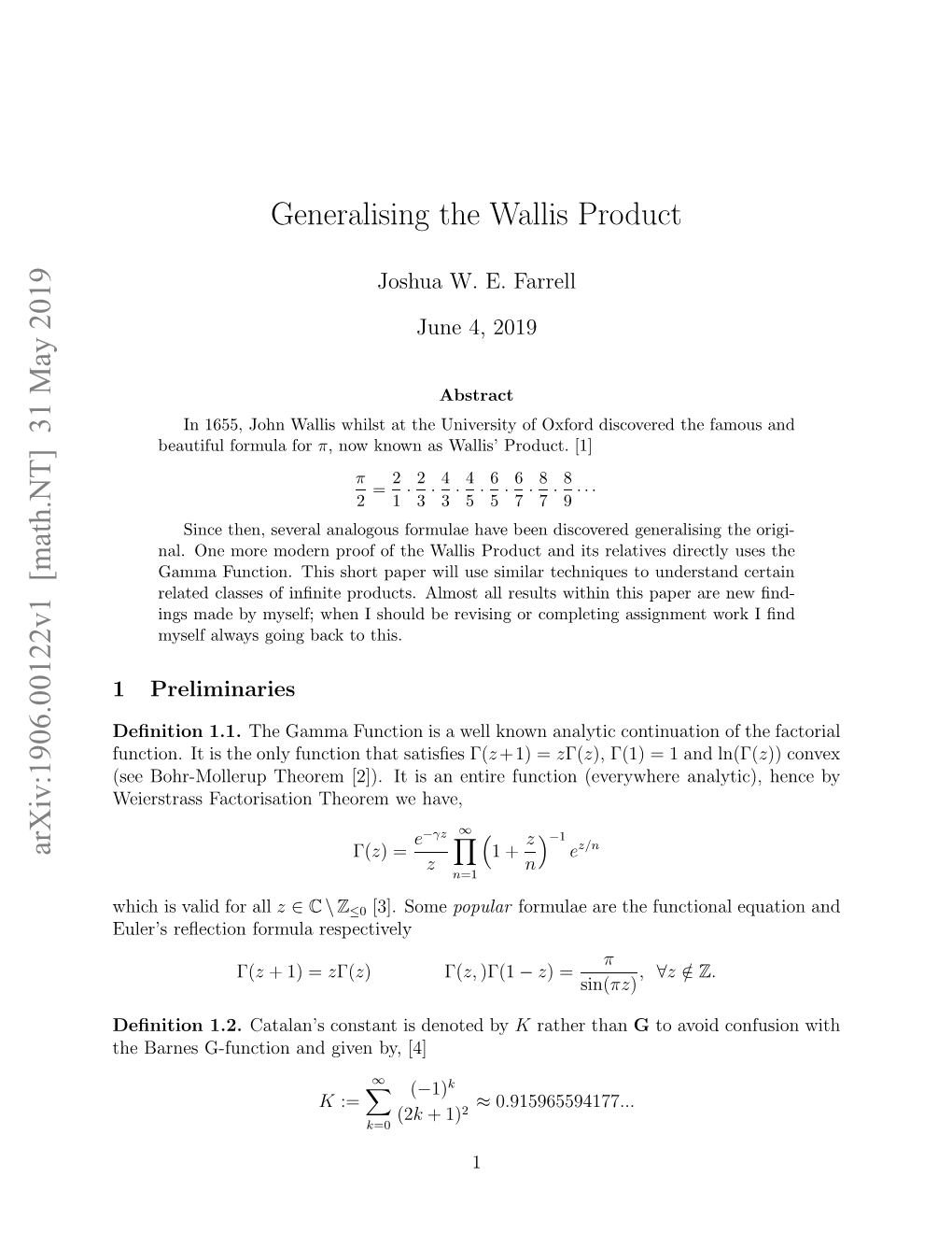 Arxiv:1906.00122V1 [Math.NT] 31 May 2019 Generalising the Wallis Product