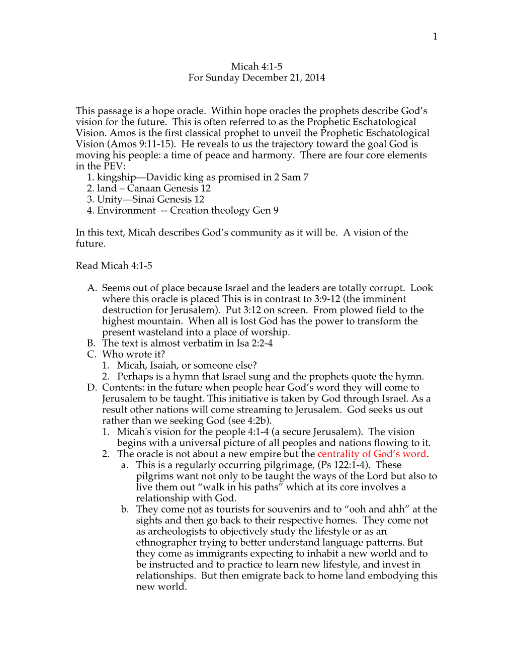 1 Micah 4:1-5 for Sunday December 21, 2014 This Passage Is a Hope