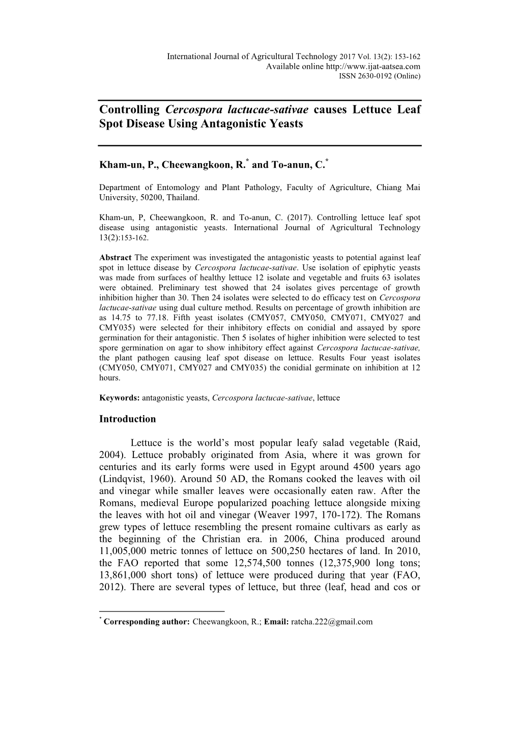 Controlling Lettuce Leaf Spot Disease Using Antagonistic Yeasts. International Journal of Agricultural Technology 13(2):153-162