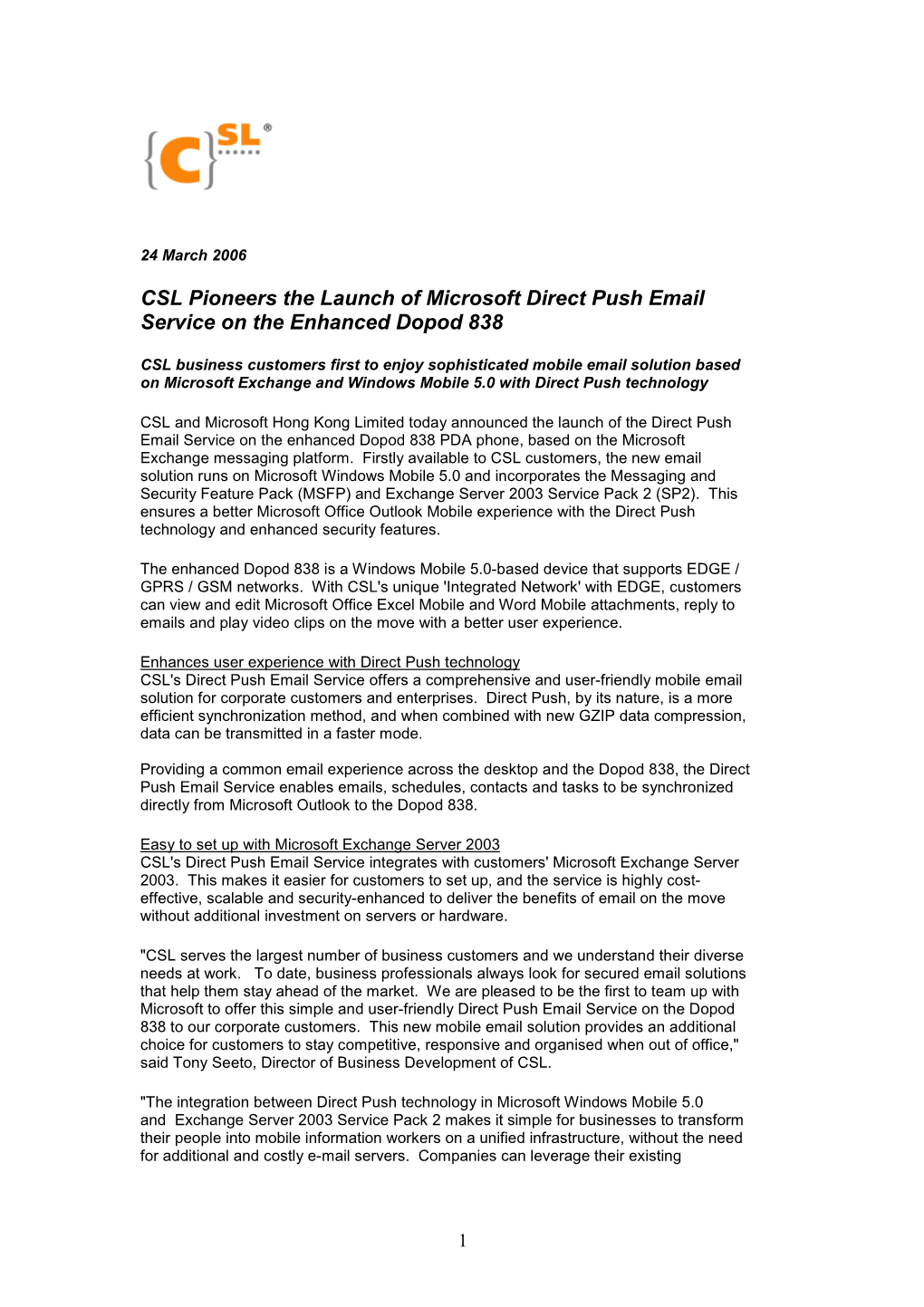 CSL Pioneers the Launch of Microsoft Direct Push Email Service on the Enhanced Dopod 838