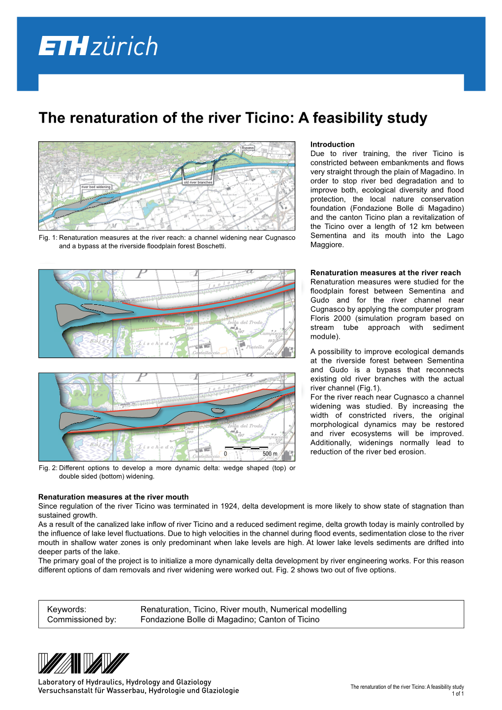 The Renaturation of the River Ticino: a Feasibility Study