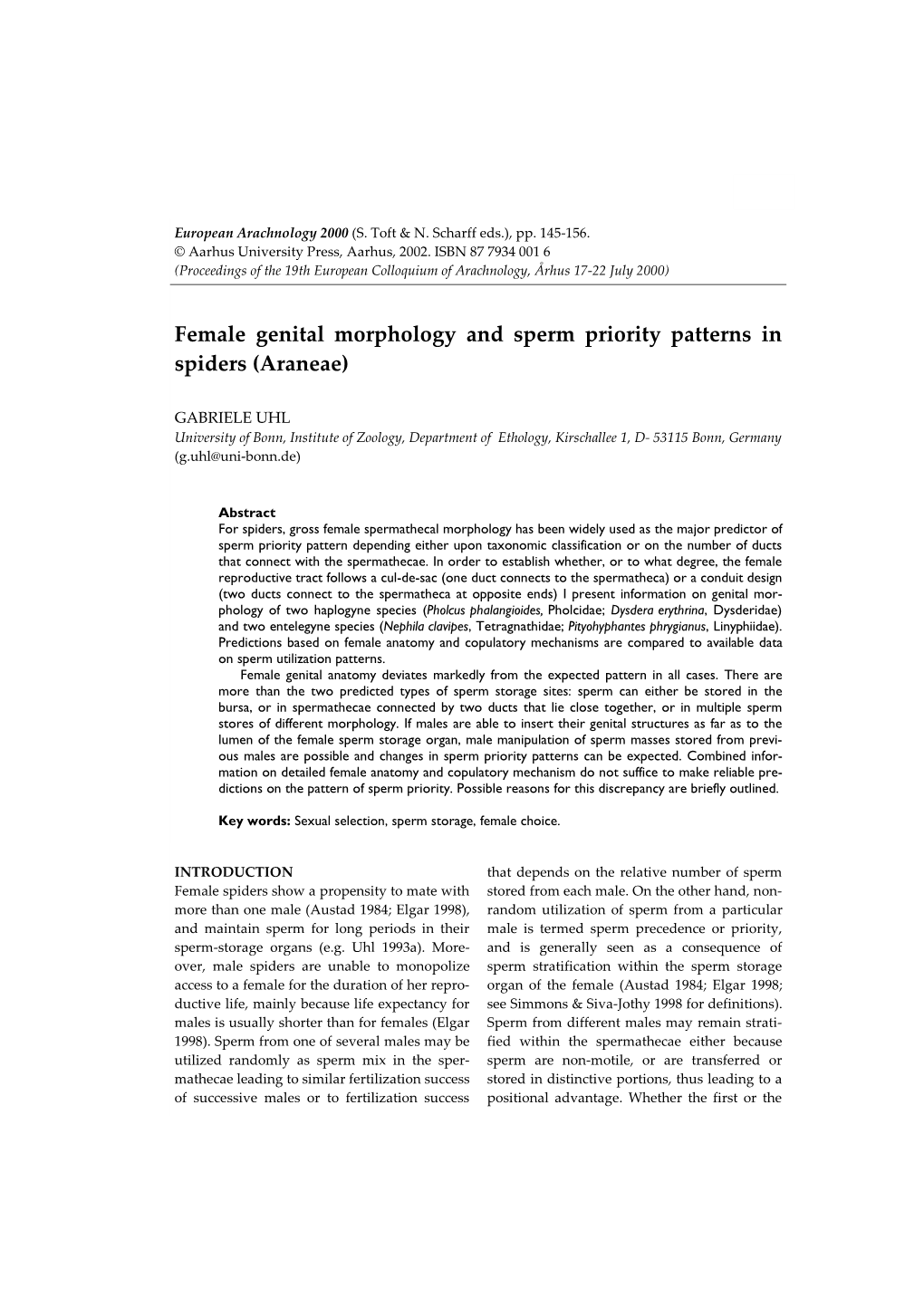 Female Genital Morphology and Sperm Priority Patterns in Spiders (Araneae)