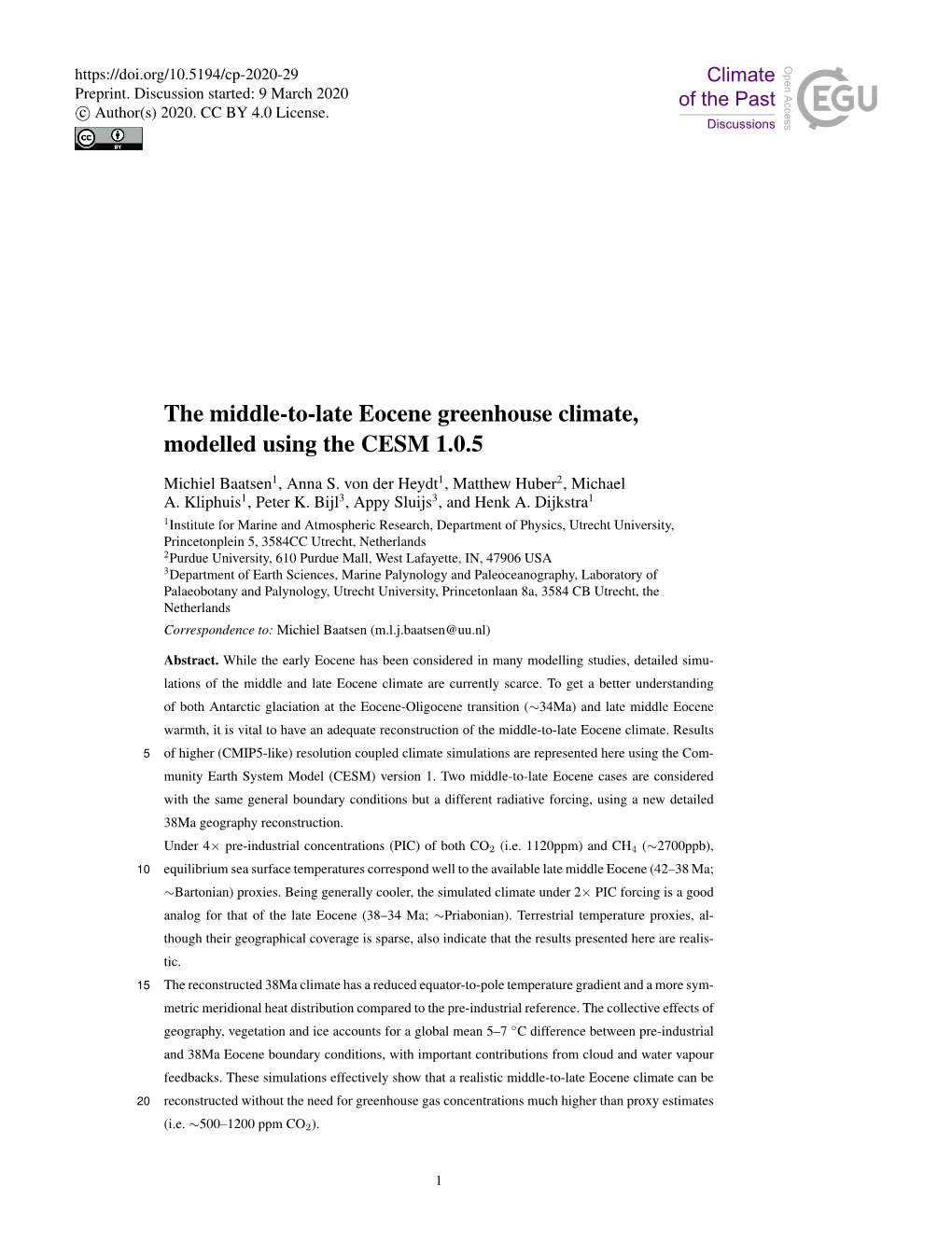 The Middle-To-Late Eocene Greenhouse Climate, Modelled Using the CESM 1.0.5