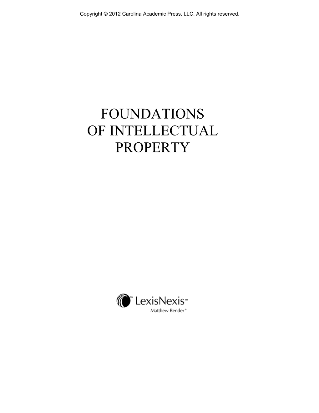 Foundations of Intellectual Property