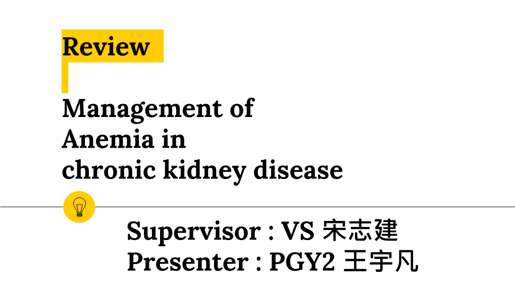 Review Anemia of Chronic Kidney Disease