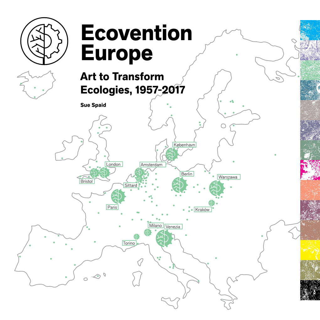 Ecovention Europe Art to Transform Ecologies, 1957-2017