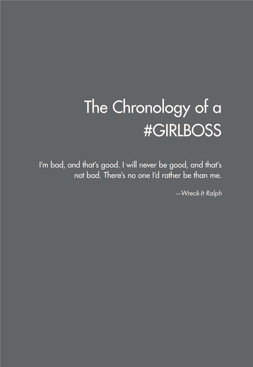 The Chronology of a #GIRLBOSS