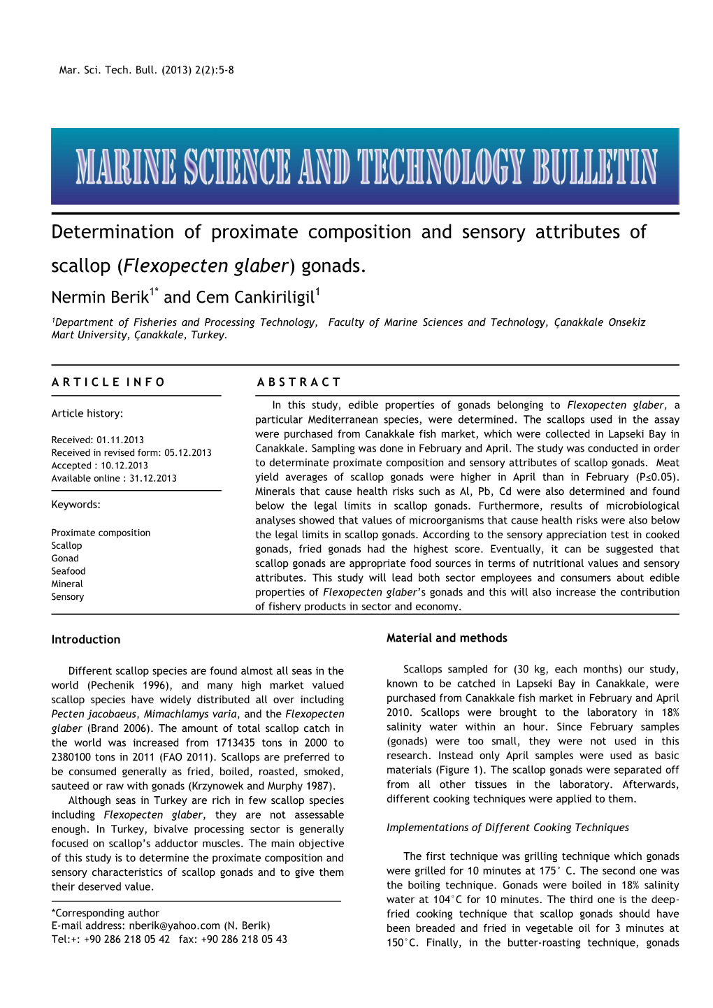 Determination of Proximate Composition and Sensory Attributes of Scallop (Flexopecten Glaber) Gonads