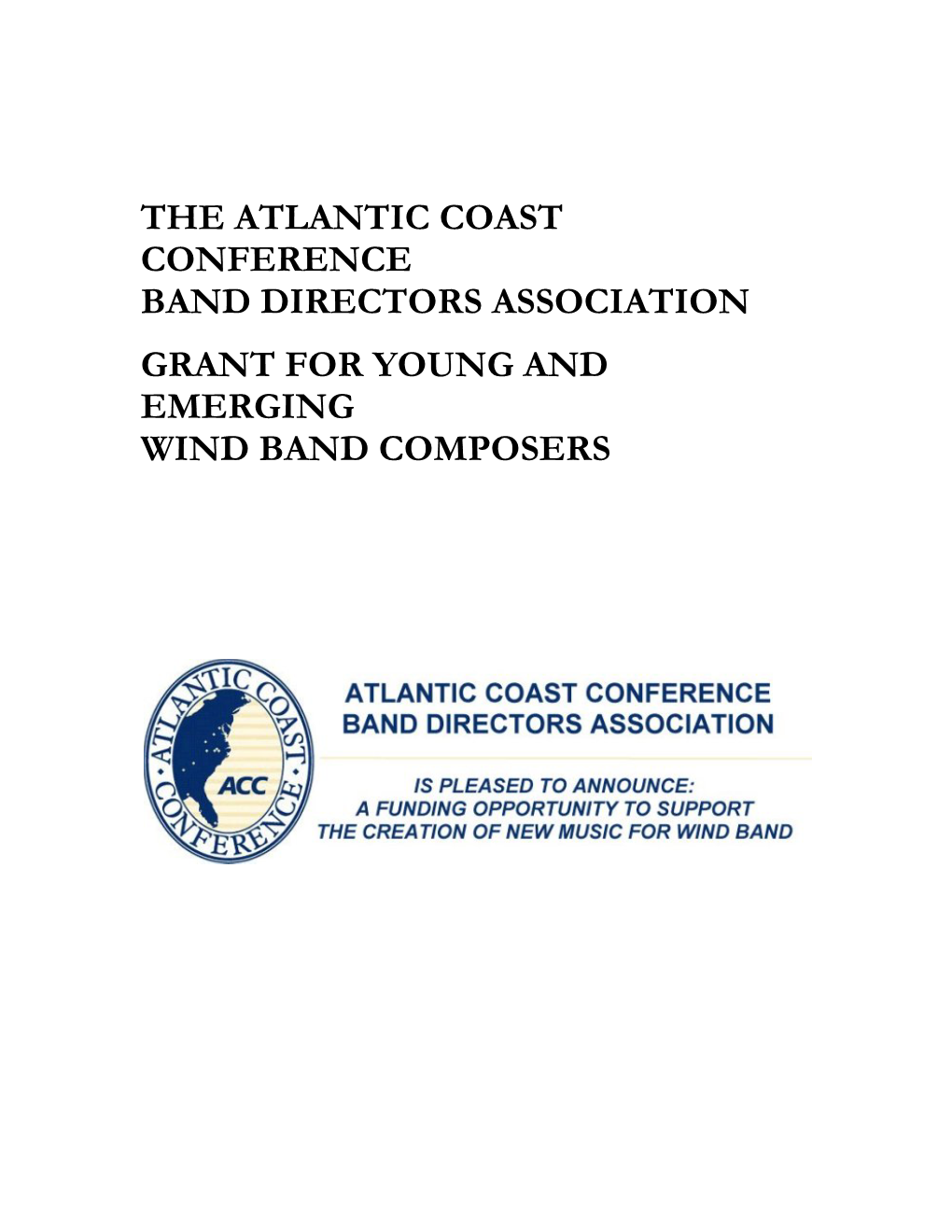 The Atlantic Coast Conference Band Directors Association