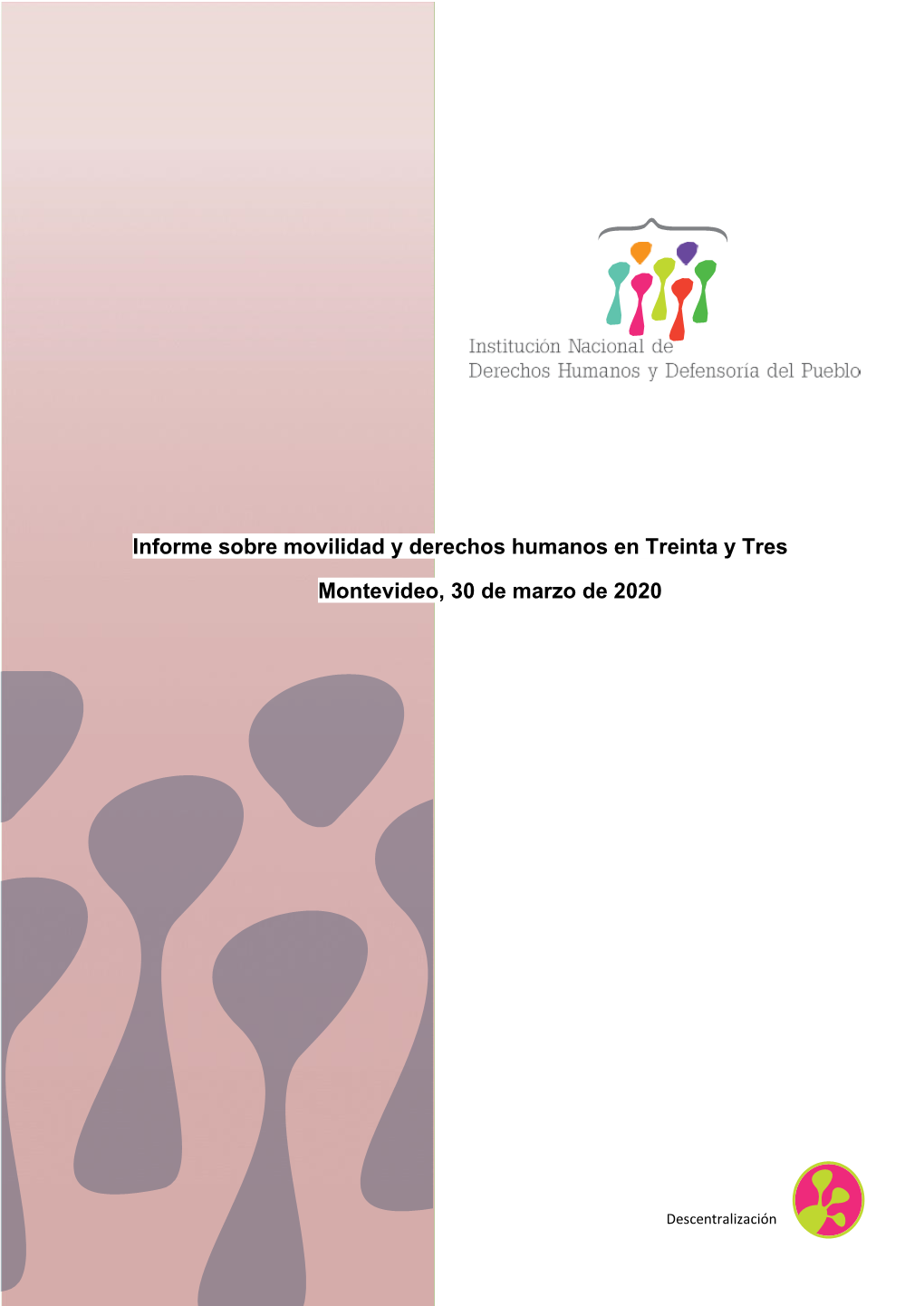 Informe Sobre Movilidad Y Derechos Humanos En Treinta Y Tres