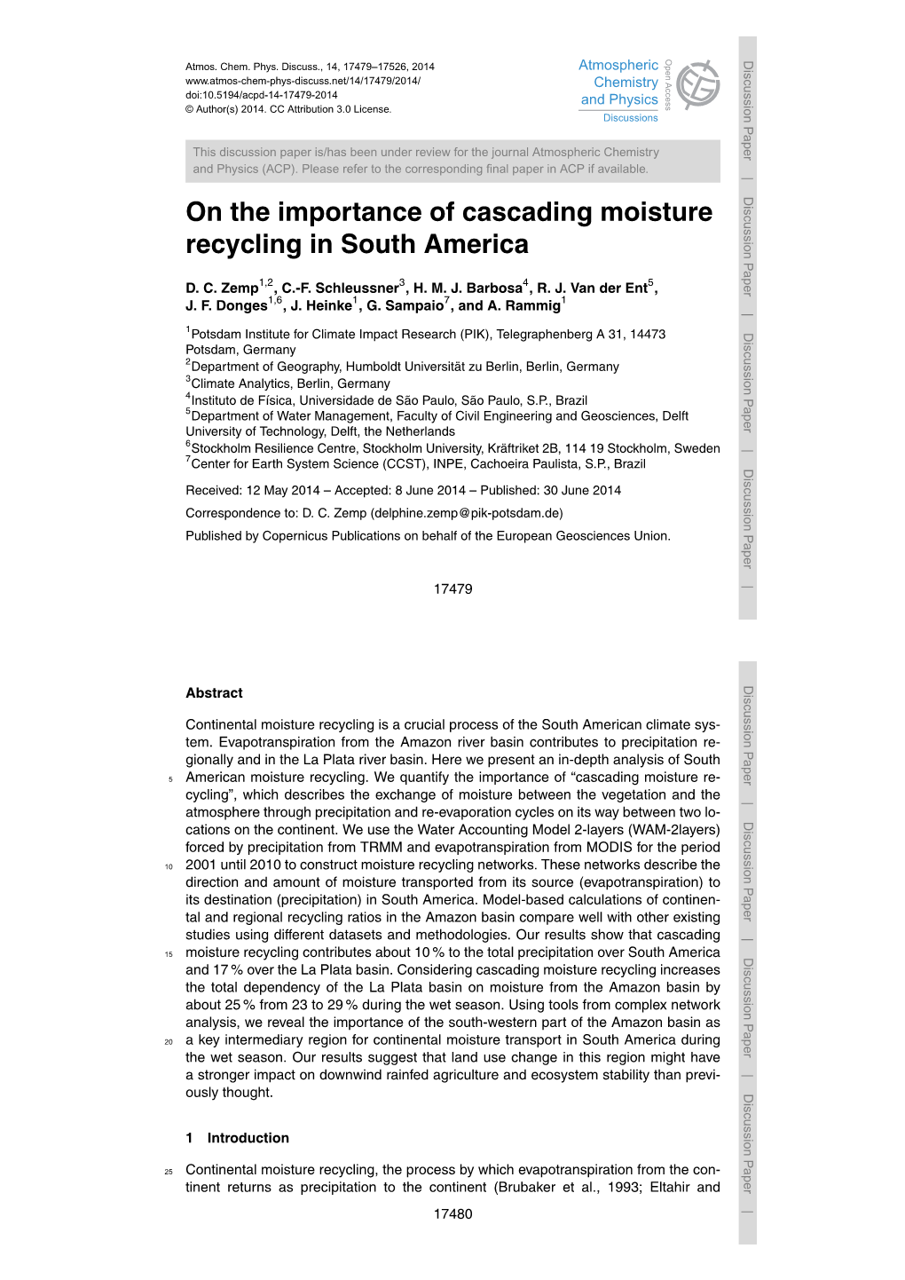 On the Importance of Cascading Moisture Recycling in South America