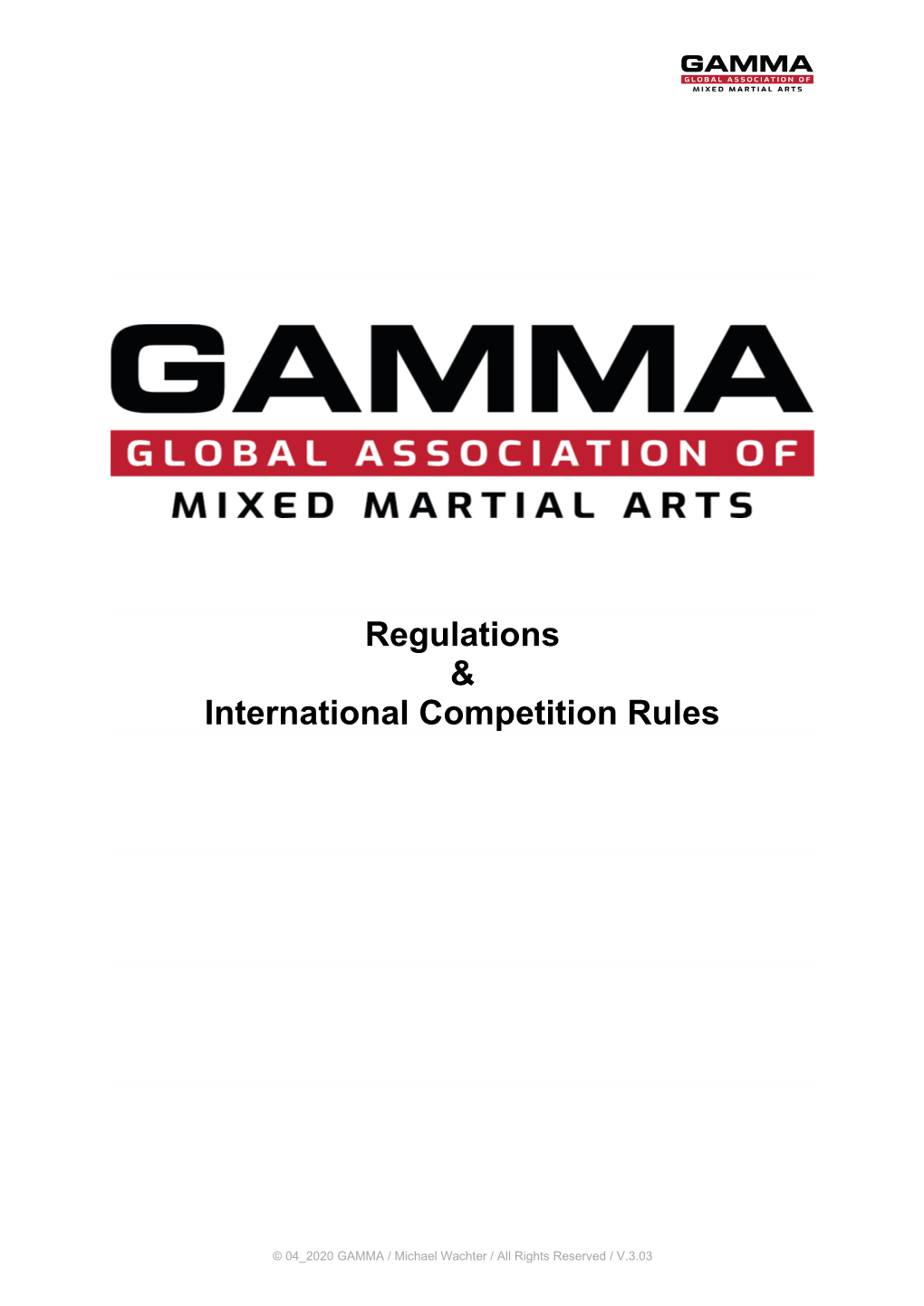 Regulations & International Competition Rules
