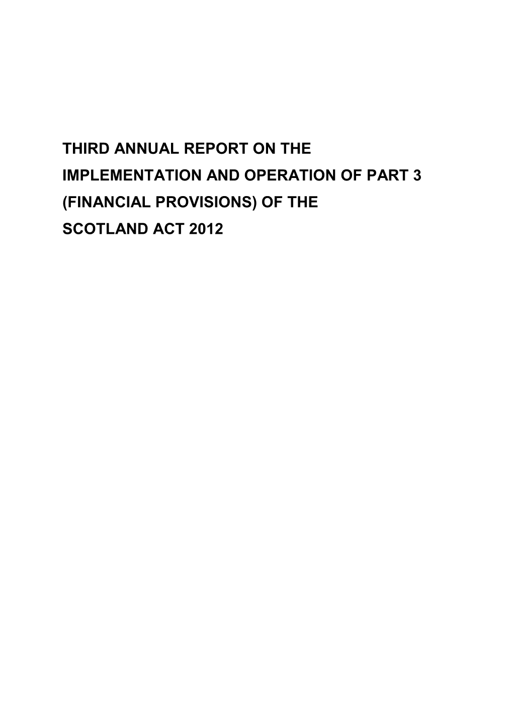 (Financial Provisions) of the Scotland Act 2012