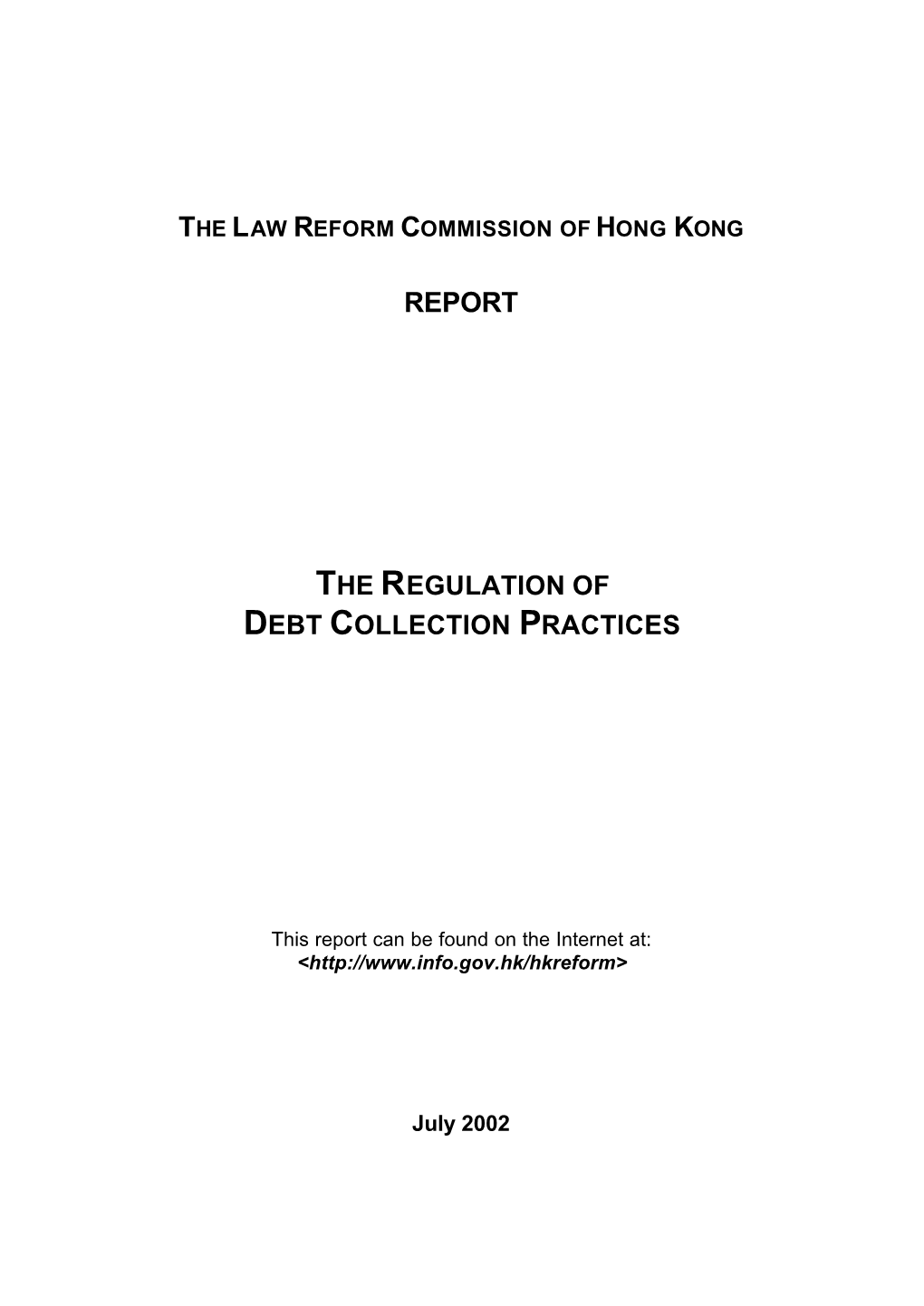 The Regulation of Debt Collection Practices