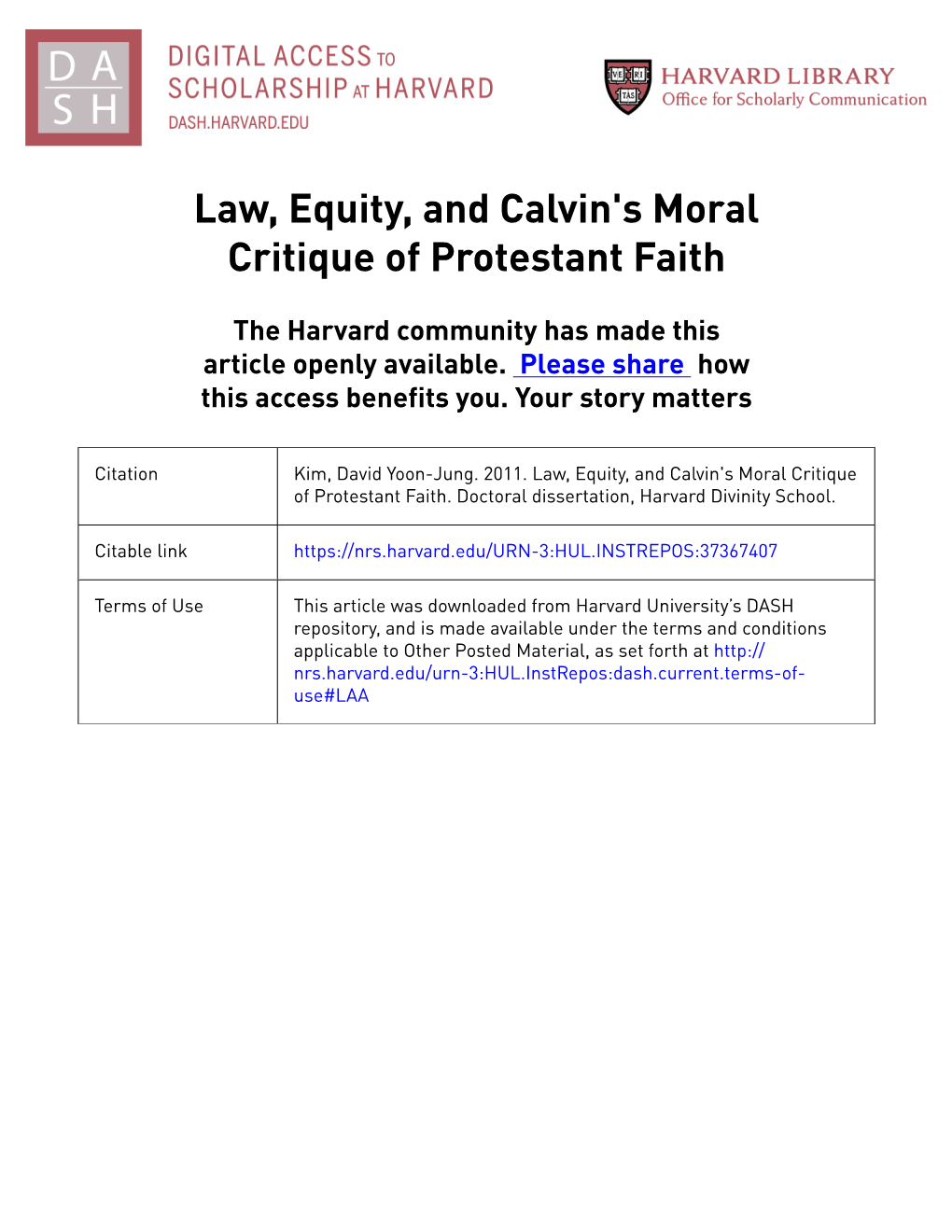 Law, Equity, and Calvin's Moral Critique of Protestant Faith