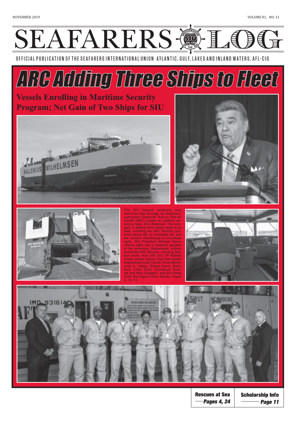 ARC Adding Three Ships to Fleet Vessels Enrolling in Maritime Security Program; Net Gain of Two Ships for SIU
