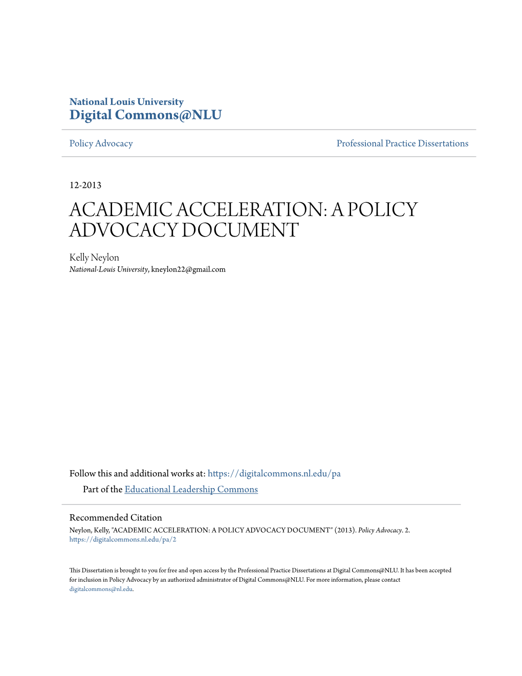 ACADEMIC ACCELERATION: a POLICY ADVOCACY DOCUMENT Kelly Neylon National-Louis University, Kneylon22@Gmail.Com