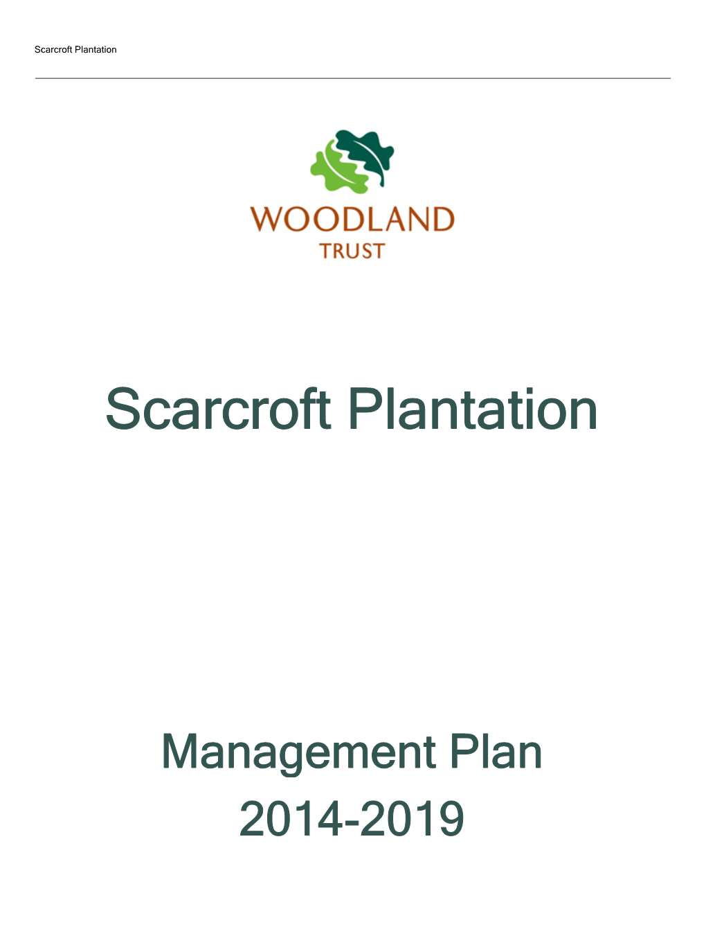 Scarcroft Plantation